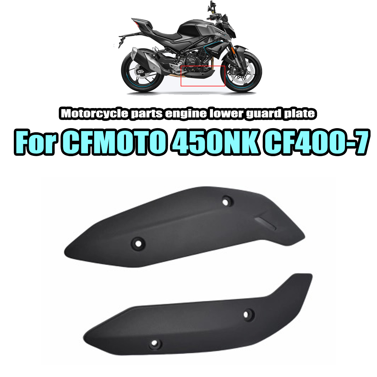 Motorcycle Engine Parts - CFMOTO 450NK NK450 CF400-7 オートバイ部品エンジン下部カバープラスチックシェル左右下部カバーに適合